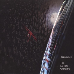 Rodney Lee – The Satellite Orchestra
