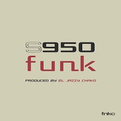 El Jazzy Chavo – S950 Funk (Funkypseli Cave)