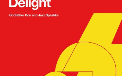 Godfather Don & Jazz Spastiks – Writer’s Delight